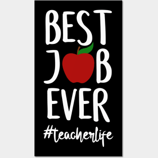 Best Job Ever Teacher Appreciation Gift - Teacher Life Posters and Art